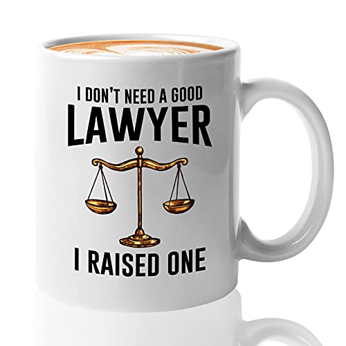 Bubble Hugs Lawyer I Don t Need A Good Raised | Ceramic Coffee Mug | 11 OZ