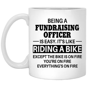 Fundraising Officer gifts gift for coworker | Ceramic Coffee Mug | 11 OZ