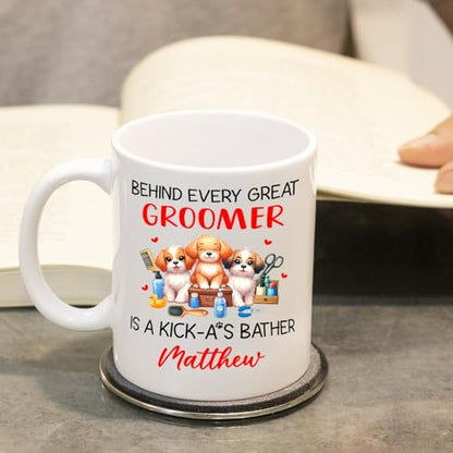 Personalized Dog Groomer Behind Every Great | Customised Coffee Mug | 11 OZ