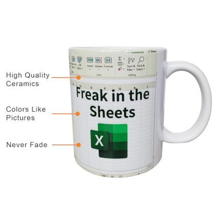 Funny Spreadsheet Design with Freak in the | Ceramic Coffee Mug | 11 OZ