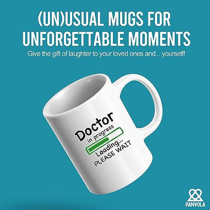 Doctor in Progress Loading Funny Future DR | Ceramic Coffee Mug | 11 OZ