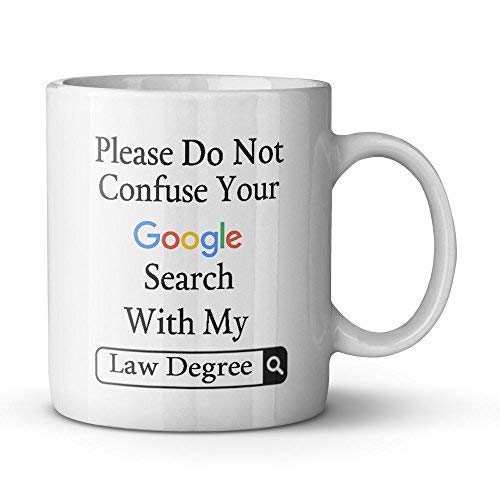Please Do Not Confuse Your Search With My Law | Ceramic Coffee Mug | 11 OZ