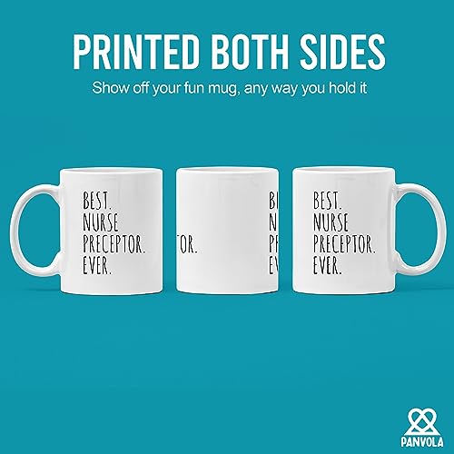 Best Nurse Preceptor Ever Gifts For Women Men | Ceramic Coffee Mug | 11 OZ