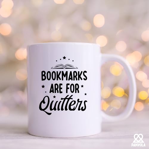 Bookmarks Are For Quitters Book Lovers Gifts | Ceramic Coffee Mug | 11 OZ