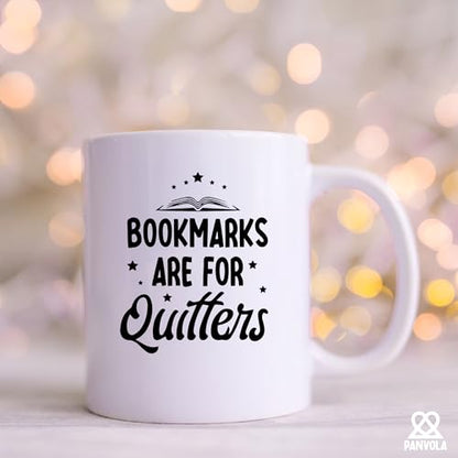 Bookmarks Are For Quitters Book Lovers Gifts | Ceramic Coffee Mug | 11 OZ