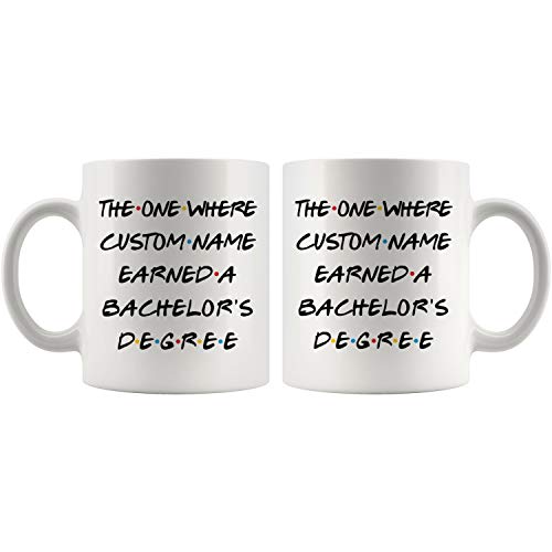 Personalized Bachelor s Degree Graduation | Customised Coffee Mug | 11 OZ