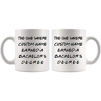 Personalized Bachelor s Degree Graduation | Customised Coffee Mug | 11 OZ