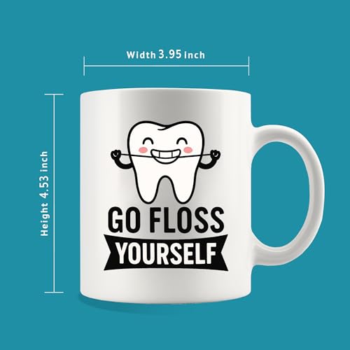 Go Floss Yourself Dentist Gifts For Men Women | Ceramic Coffee Mug | 11 OZ