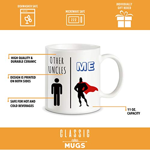 Funny My Uncle vs Other Uncles Gag Cool | Ceramic Coffee Mug | 11 OZ
