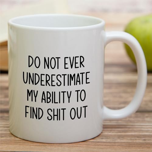 Funny Private Investigator or Humorous | Ceramic Coffee Mug | 11 OZ