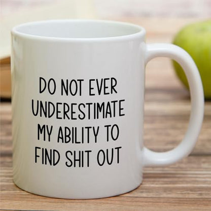 Funny Private Investigator or Humorous | Ceramic Coffee Mug | 11 OZ