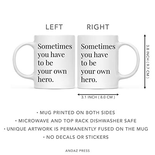 Motivational Inspirational Quote Gift | Ceramic Coffee Mug | 11 OZ