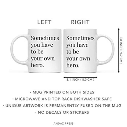 Motivational Inspirational Quote Gift | Ceramic Coffee Mug | 11 OZ