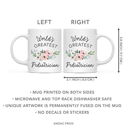 Gift for Women World s Greatest Pediatrician | Ceramic Coffee Mug | 11 OZ