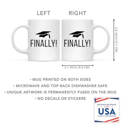 Graduation Gift Finally Cap Graphic 1-Pack | Ceramic Coffee Mug | 11 OZ