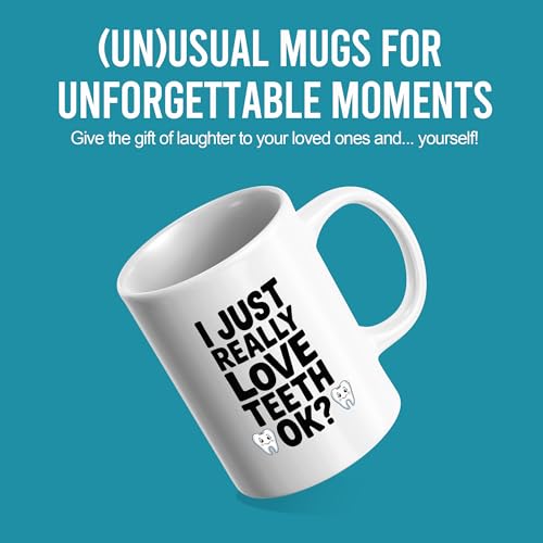 I Just Really Love Teeth Ok Dentist Gifts For | Ceramic Coffee Mug | 11 OZ