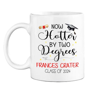 Now Hotter By Two Degree Personalized | Customised Coffee Mug | 11 OZ