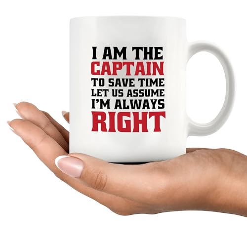 I Am The Captain To Save Time Let Us Assume m | Ceramic Coffee Mug | 11 OZ