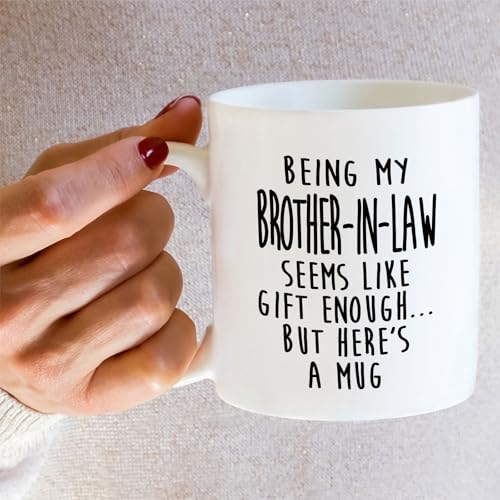 Funny BIL or Humorous Gift for Brother-in-Law | Ceramic Coffee Mug | 11 OZ