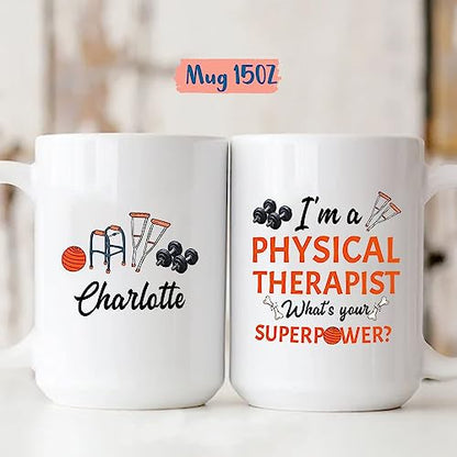 I m A Physical Therapist Personalized | Customised Coffee Mug | 11 OZ