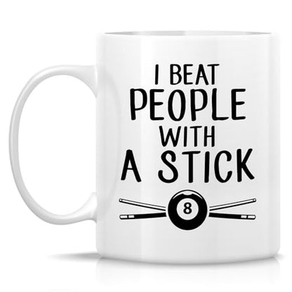 Funny Pool Player or Humorous Gift for | Ceramic Coffee Mug | 11 OZ