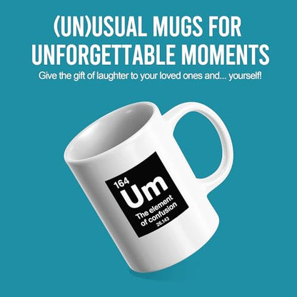 Um Element Of Confusion Chemistry Gifts | Ceramic Coffee Mug | 11 OZ