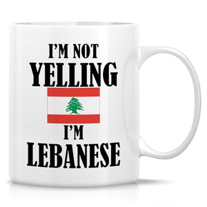 Funny Lebanese I m Not Yelling Sarcasm | Ceramic Coffee Mug | 11 OZ