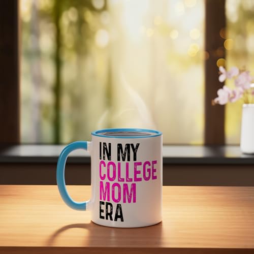 In My College Mom Era Graduation for | Ceramic Coffee Mug | 11 OZ