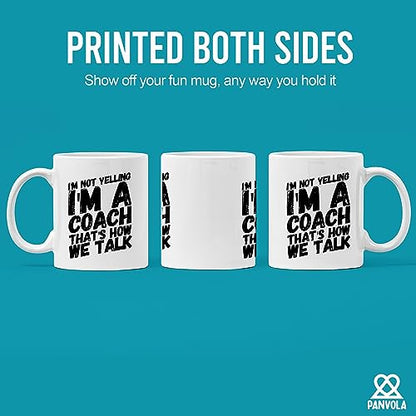 I m Not Yelling A Coach Sports Gym Trainor | Ceramic Coffee Mug | 11 OZ