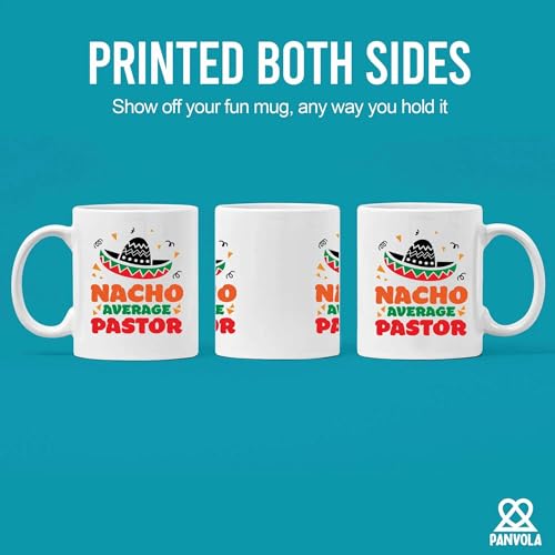 Nacho Average Pastor Funny Gifts Minister | Ceramic Coffee Mug | 11 OZ