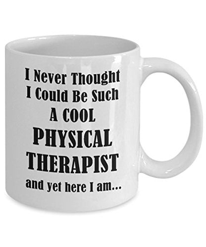 Physical Therapist Ideas PT Gifts For Women | Ceramic Coffee Mug | 11 OZ