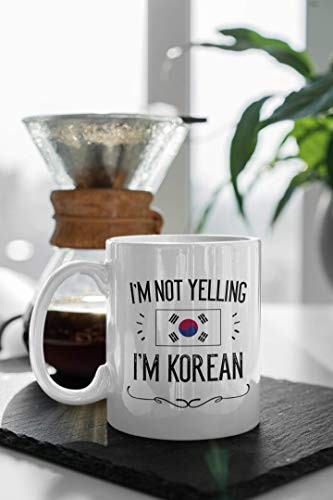 Korean Funny Korea Souvenirs I m Not Yelling | Ceramic Coffee Mug | 11 OZ
