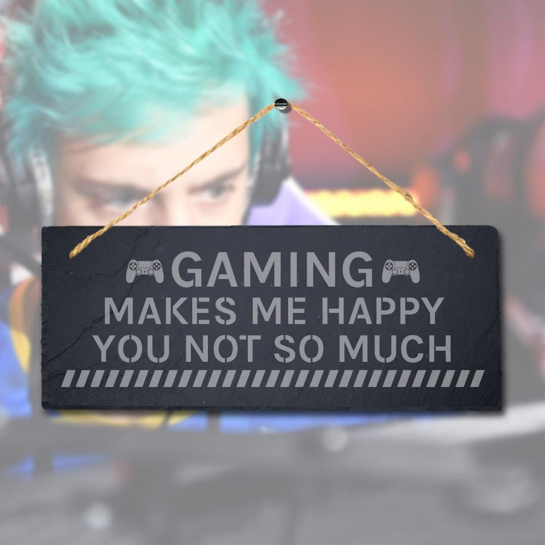 Gaming Makes Me Happy Laser Engraved Hanging Slate Gamer Room Funny Plaque Sign