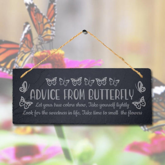 Advice From Butterfly Let Your True Colors Show Hanging Slate Garden Plaque Sign