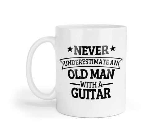 Funny Guitar Mug: Never Underestimate An Old Man - Novelty Coffee Cup