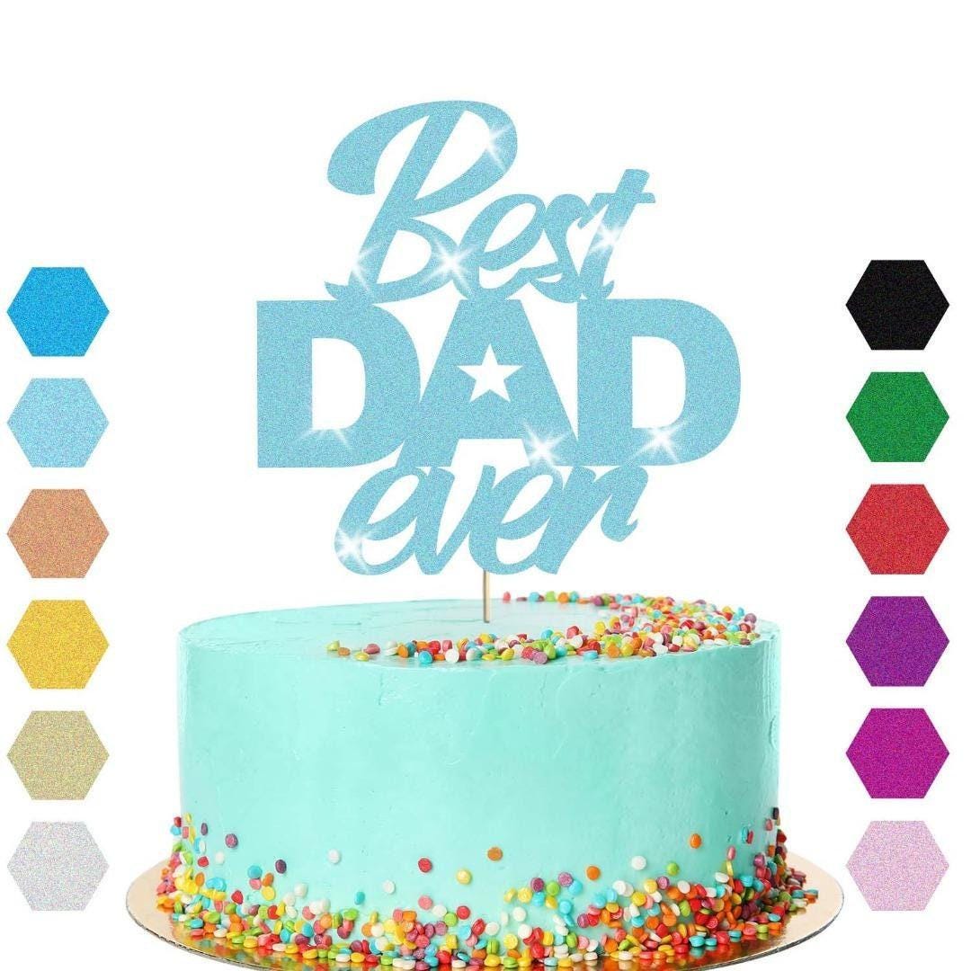 Best Dad Ever Fathers Day Cake Topper Dad Daddy Party Glitter Cake Decoration