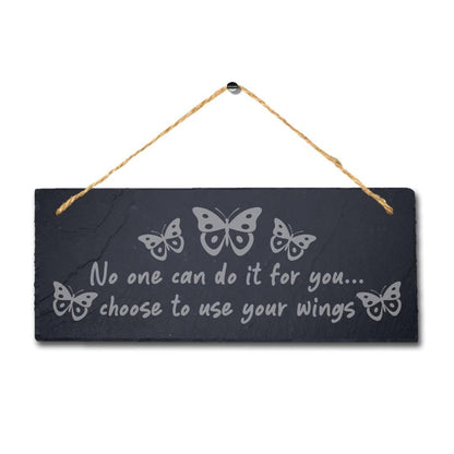 Engraved Slate Garden Plaque: Butterfly Inspirational Sign