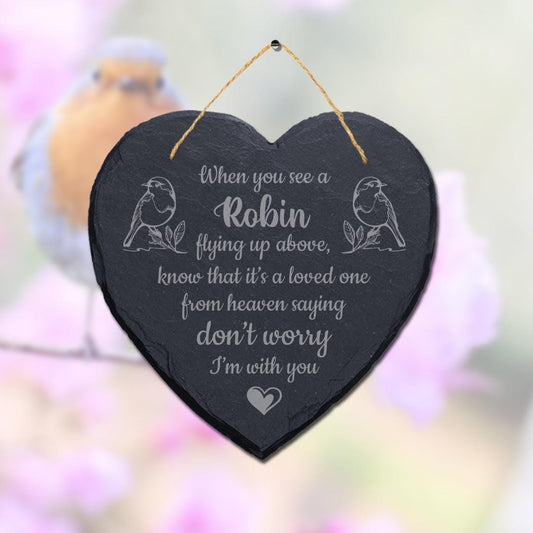 When You See A Robin Flying Up Engraved Hanging Memorial Heart Shape Slate Sign