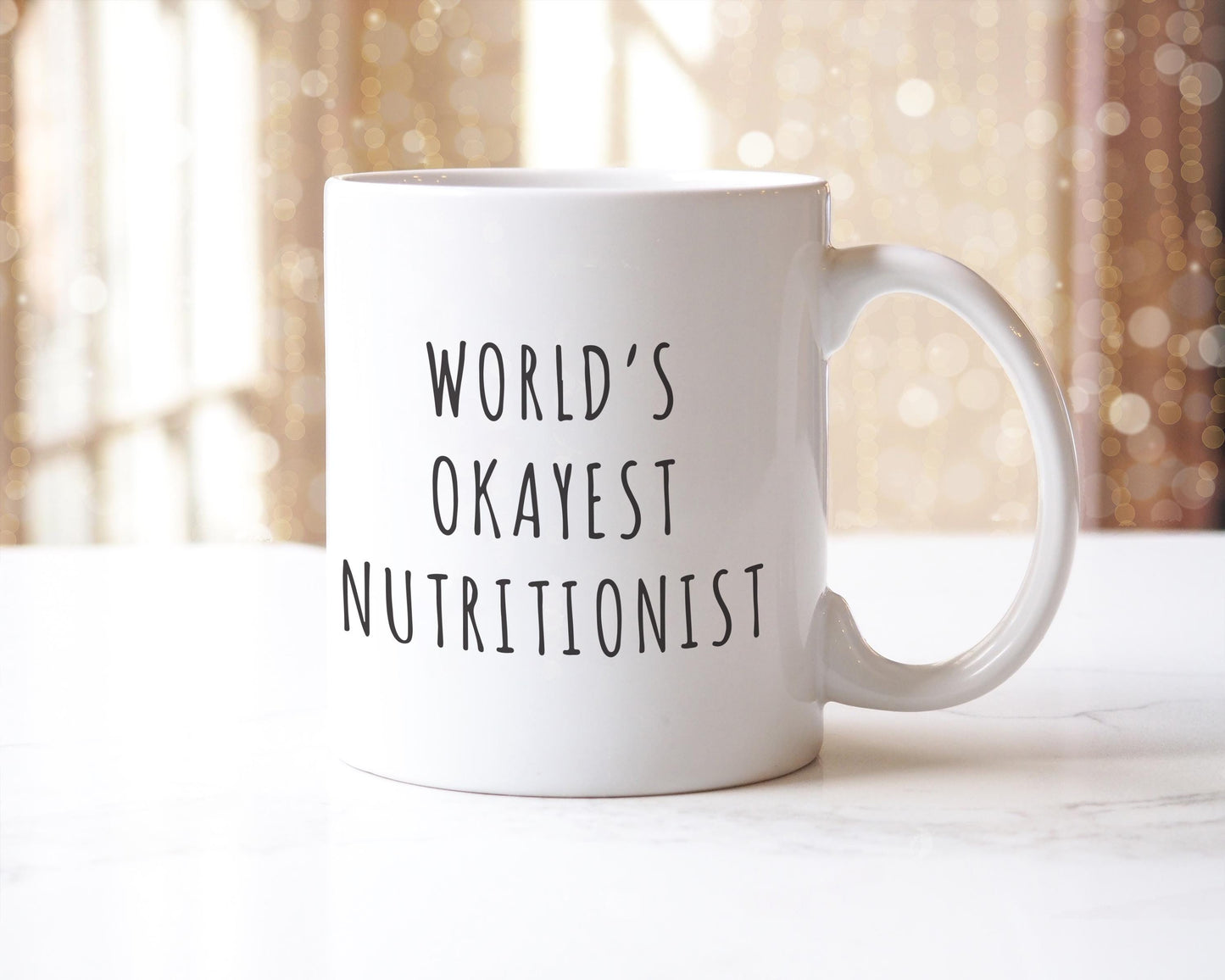 Funny Nutritionist Mug: Worlds Okayest, Sarcastic Gift