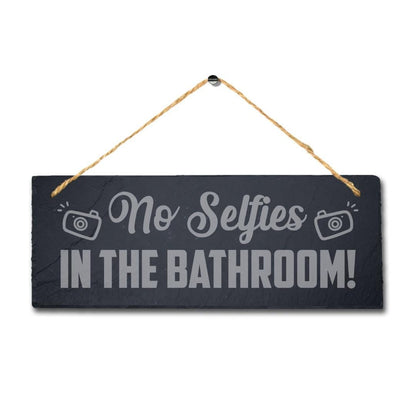 No Selfies Hanging Slate Sign Engraved Plaque Funny Toilet Wc Bathroom Home Gift