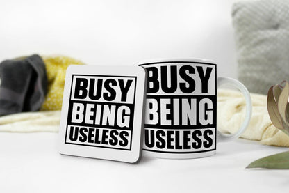 Busy Being Useless Mug & Coaster Set Funny Employees Workers Employers Tea Gift