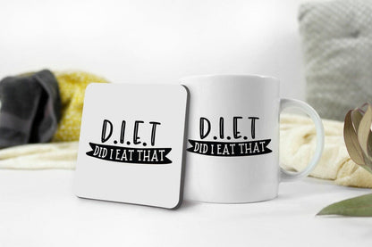 Diet Gift Mug  Did I Eat That - Funny Foodie Food Lover Novelty Coffee Tea Cup High Quality Ceramic Mug And Coaster Sarcastic Dieting Gift