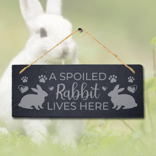 Spoiled Rabbit Lives Here Laser Engraved Hanging Slate Rabbit Bunny Plaque Sign