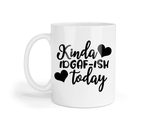 Funny Kinda Idgaf-ish Today - Ceramic Novelty Mug & Coaster Coffee Tea Cup Office Gift