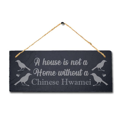 House Is Not Home Without Chines Hwamei Engraved Hanging Slate Bird Plaque Sign