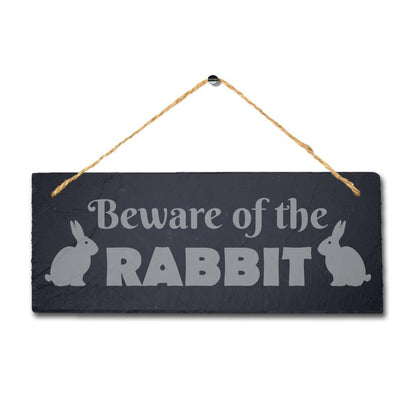 Beware Of The Rabbits Laser Engraved Hanging Slate Rabbit Bunny Home Plaque Sign