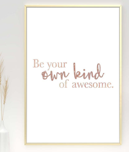 Be You Own Kind Awesome Motivational Positive Thoughts Quote Poster Print Wall