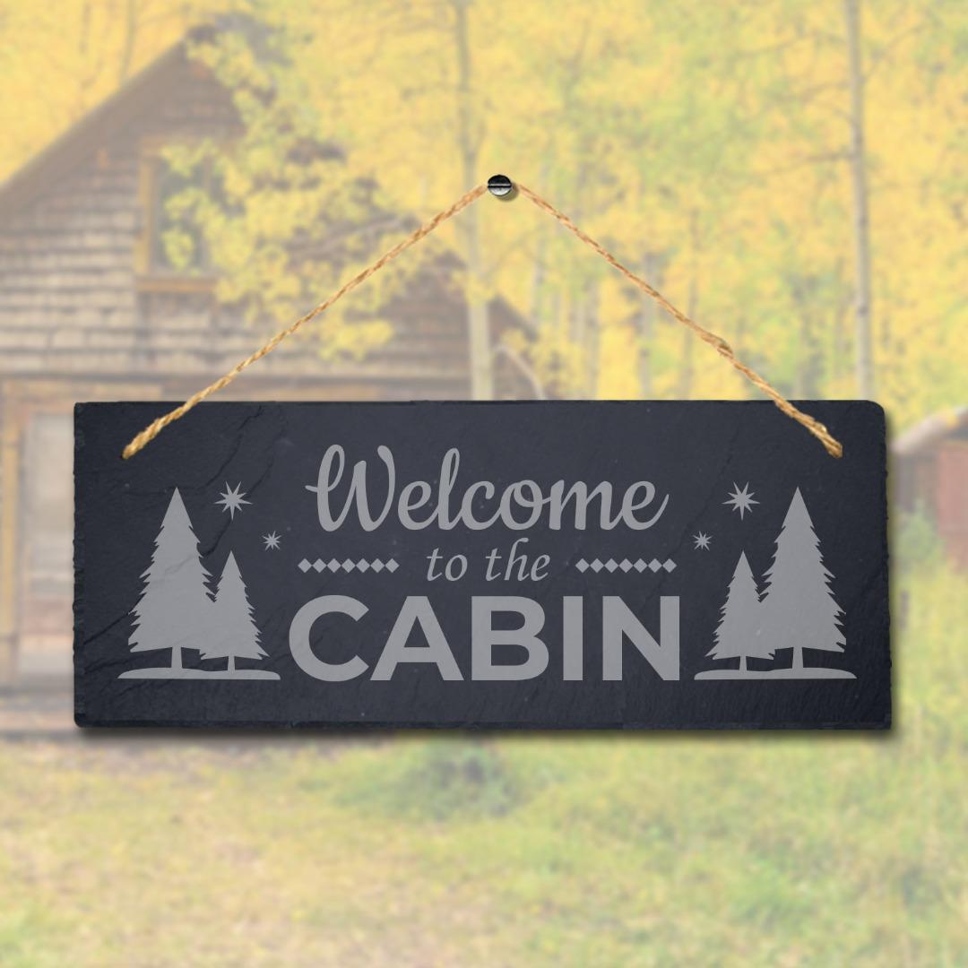 Welcome To The Cabin Laser Engraved Hanging Slate Compartment Home Plaque Sign