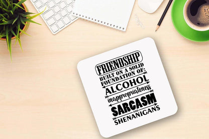 Friendship Built On A Solid Foundation Of Alcohol - Novelty Mug & Coaster Coffee Tea Cup Gift