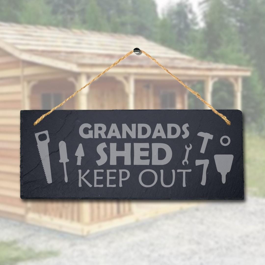 Grandads Shed Keep Out Laser Engraved Hanging Slate Garden Home Shed Plaque Sign